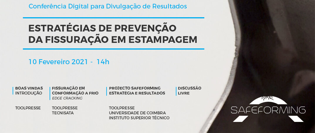 Conferência Digital Safeforming - Estratégias de Prevenção da Fissuração em Estampagem